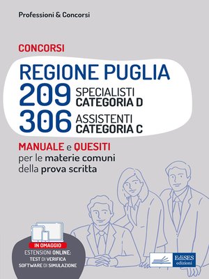 cover image of Concorsi RIPAM Regione Puglia--209 Specialisti cat. D e 306 Assistenti cat. C